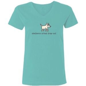 Puppy Kisses “Obedience School Drop Out” Ladies V Neck T-Shirt
